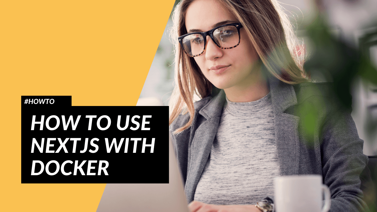 How to Dockerize a NextJS application