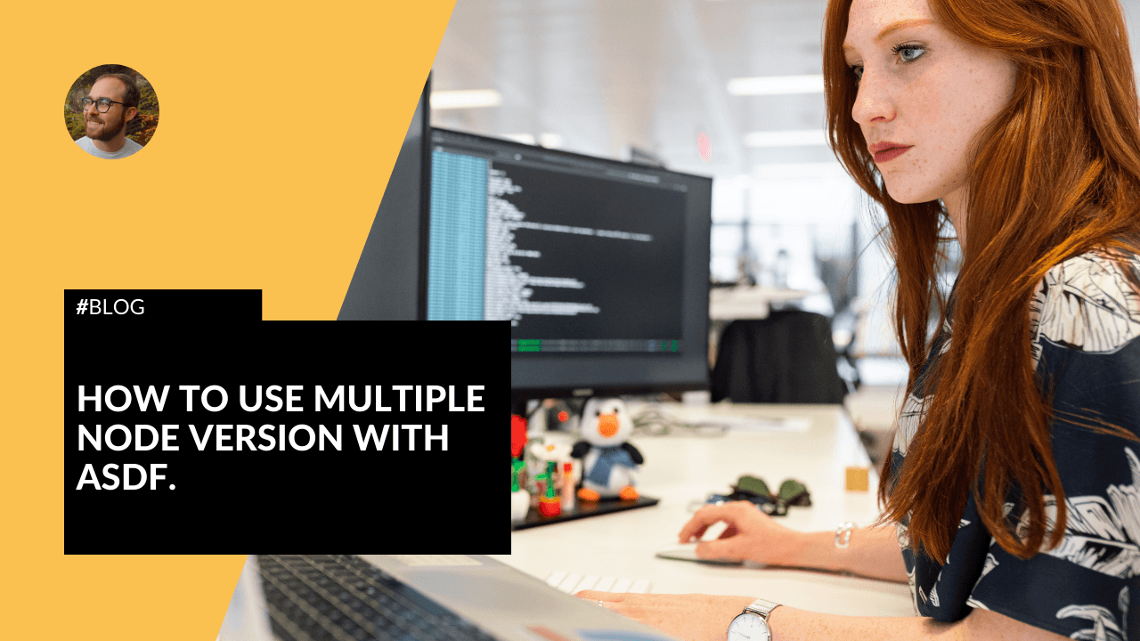 How to Use Multiple Node Version With asdf.